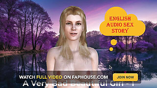 A Very Bad Beautiful Girl - 1: English Audio Sex Story