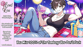 You Miss 100% Of The Tomboys You Don't Fuck - Erotic Audio For Men