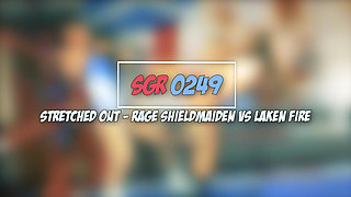 Sgr0249 Stretched Out - Rage Shieldmaiden Vs Laken Fire