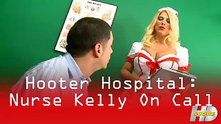 Hooter Hospital: Nurse Kelly On Call