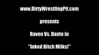 Inked Bitch Milks – DIRTY WRESTLING PIT