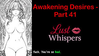 Awakening Desires - Part 41 - English Audio Story with Subtitle