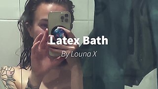 Latex Bath Part 1