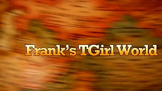 FRANKS TGIRLWORLD   Coming Up Rose