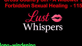 Cross Country Sin: a Widower’s Illicit Sexual Healing Part One Hundred Fifteen - English Audio Sex Story