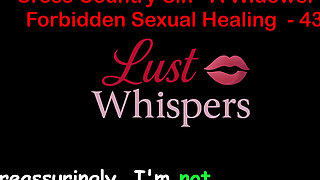 Cross Country Sin a Widower's Taboo Sexual Healing Part 43 - English Audio Sex Story