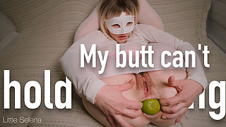 My Butt Cant Hold Hold Anything