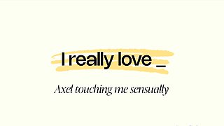 Axel Touching Me Sensually Trailer 3