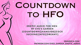 Countdown to HFO -  dreamy relaxing cocksucking hfo erotic audio